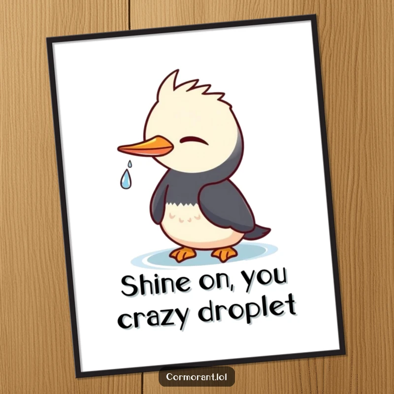 Funny Cormorant Digital Art Print: Kawaii bird winking playfully, a tiny water droplet, instant funny gift.