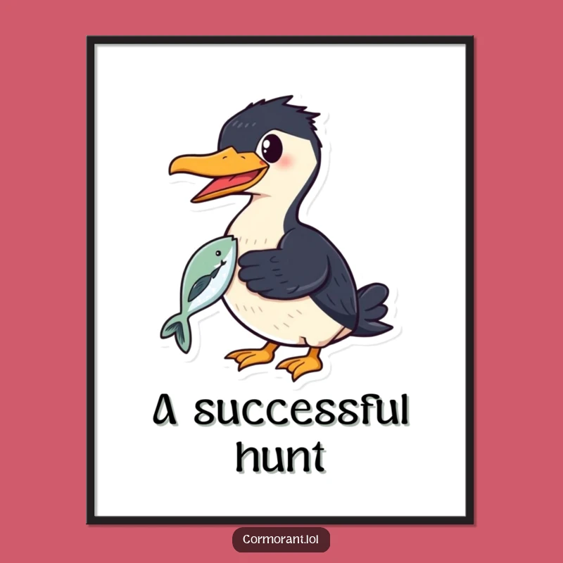 Funny Cormorant Fish Poster - Proud Catch Wall Art