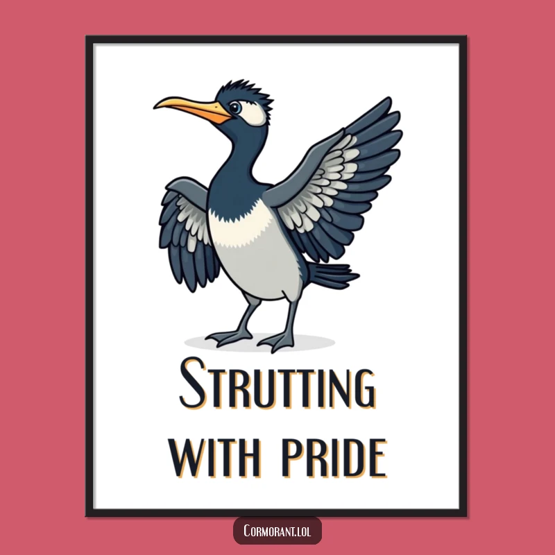 Funny Cormorant Strut Poster: Comical Bird Walk - Wall Art Gift