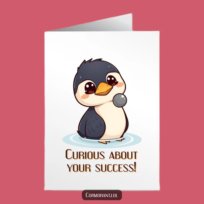 Free Printable Kawaii Cormorant Congrats Card: Curious Watch Downloadable