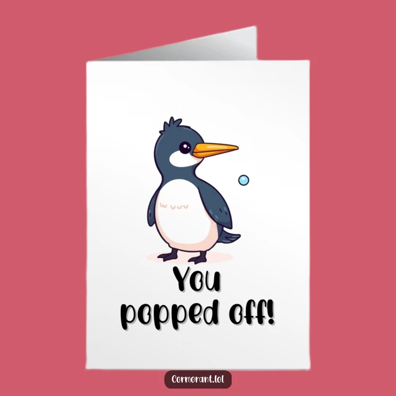 Free Printable Congrats Card: Bubbly Cormorant - Humorous Downloadable Gift