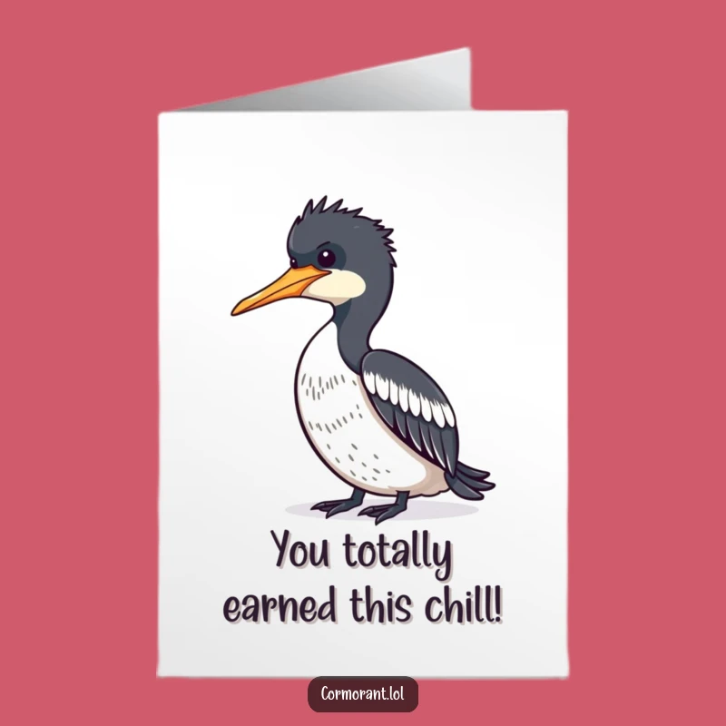 Free Printable Congrats Card: Relaxed Cormorant Success Humor, Downloadable Greeting, Chill DIY Gift