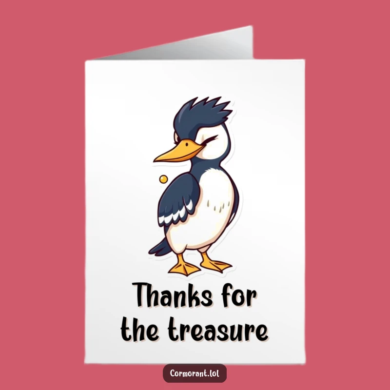 Free Printable Thank You Card: Winking Cormorant's Shiny Loot, Funny Downloadable